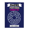 Super-Fun Mazes For Young Explorers (Ages 4-8)