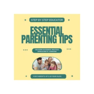 Successful Approaches To Parenting 0-18 Year Olds