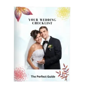 Wedding Checklist: Your Personal Guide To A Perfect Wedding