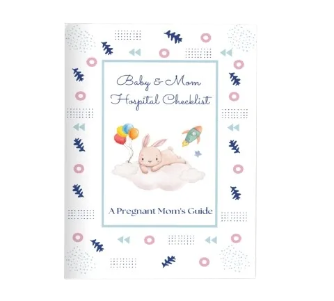 Baby And Mom Checklist: All The Must-Haves For Hospital And Home