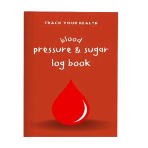 Track Your Health: Blood Pressure & Blood Sugar Monitor Logbook