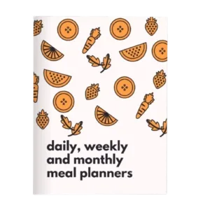 3-In-1 Meal Planner: Daily, Weekly, And Monthly Edition