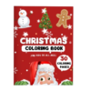 My Christmas Coloring And Drawing Book