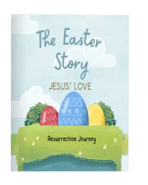 The Easter Story: Simplified Version