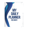 My Daily Planner And Diary: Your Guide To A Well-Organized Day
