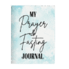 A Spiritual Awakening: My Prayer and Fasting Journal