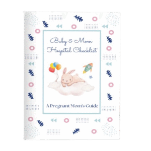 Baby & Mom Checklist: All The Must-Haves For Hospital And Home