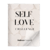 Embrace Yourself: A Transformative Self-Love Challenge