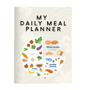 My Daily Meal Planner: Creating Balanced Meals Every Day