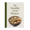 My Monthly Meal Planner: Your Guide to Organized Meals